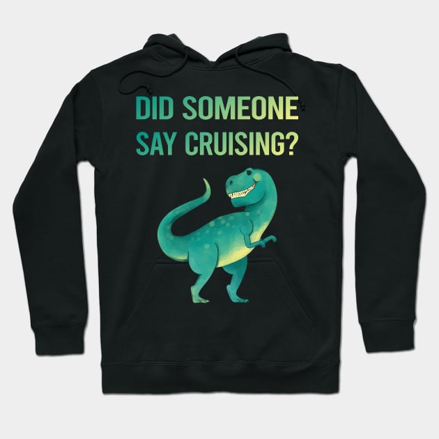 Did someone say Cruising Cruise Hoodie by tyeshawalthous